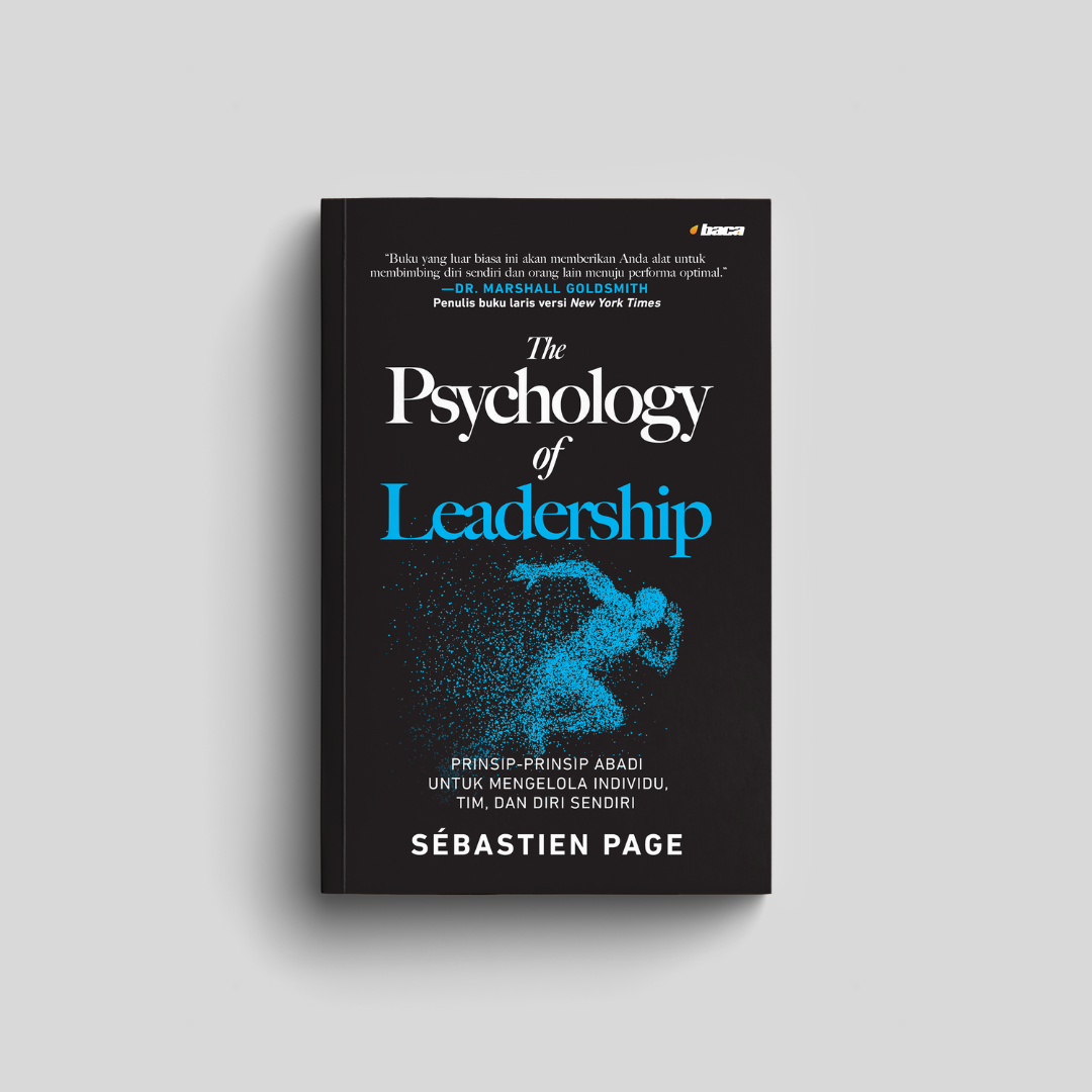 THE PSYCHOLOGY OF LEADERSHIP
