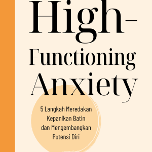 High-Functioning Anxiety